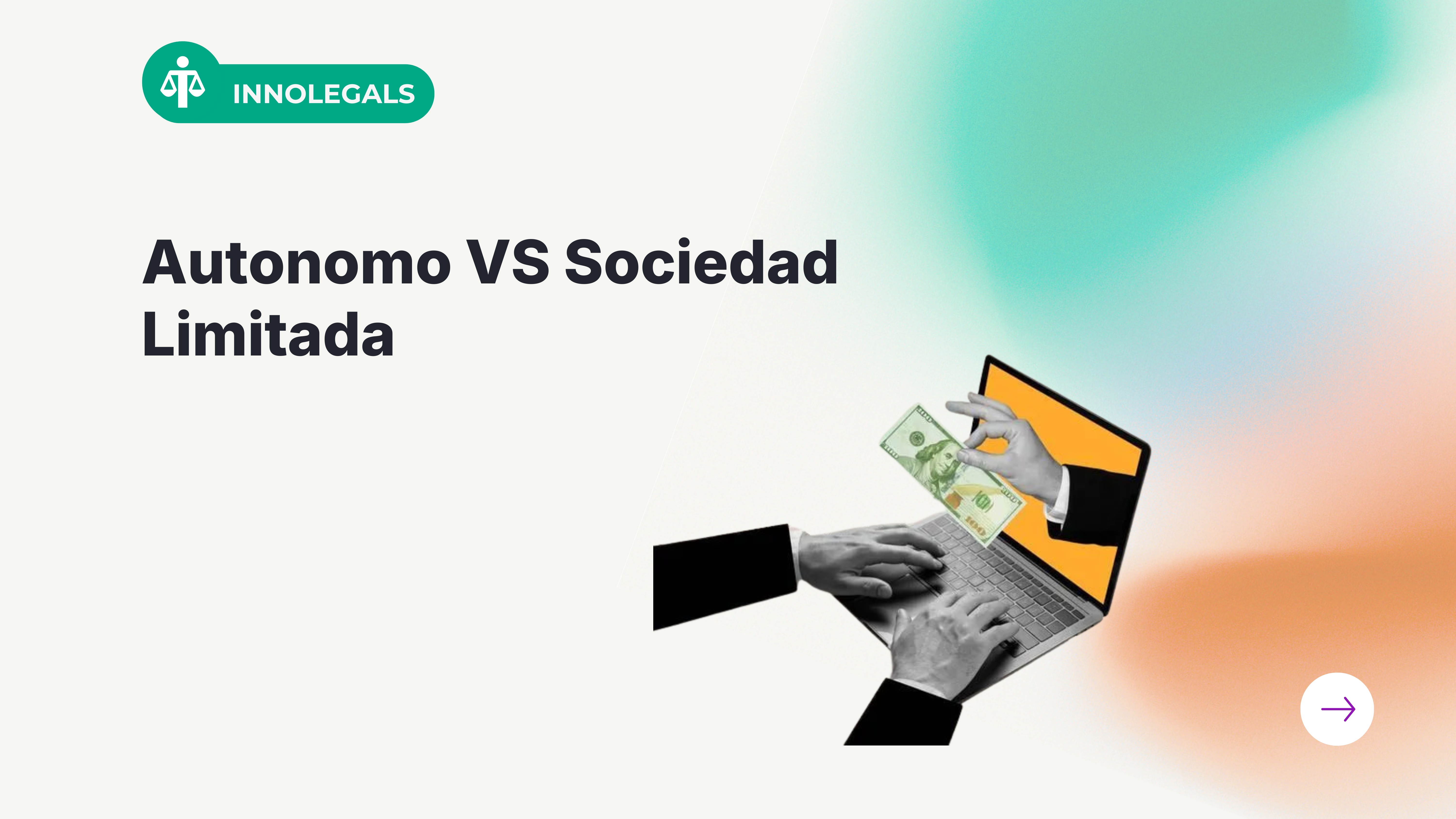 Autonomo VS Sociedad Limitada
