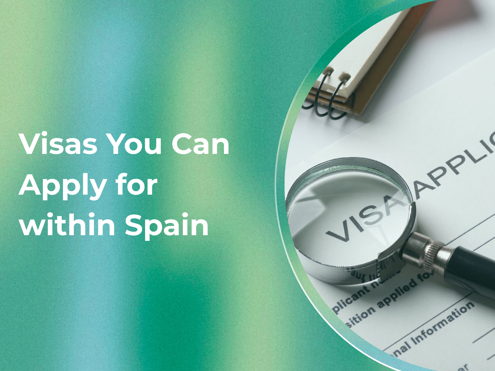 Visas You Can Apply for While in Spain as a Tourist