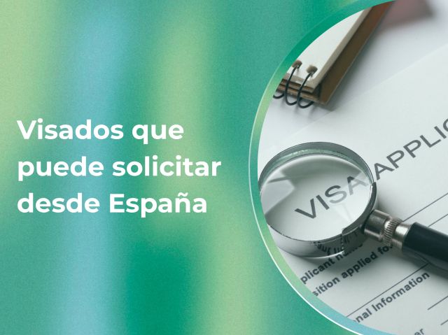 Visados que puedes solicitar estando en España como turista